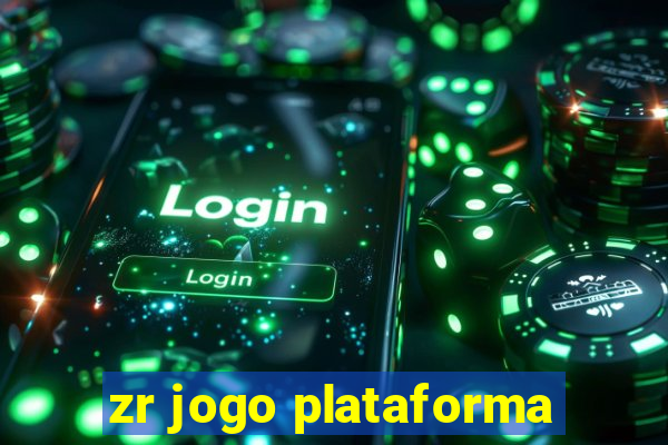 zr jogo plataforma